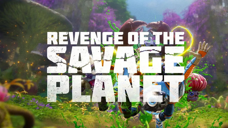 Revenge of the Savage Planet Revenge of the Savage Planet